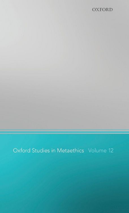 Produktbild: Oxford Studies in Metaethics 12