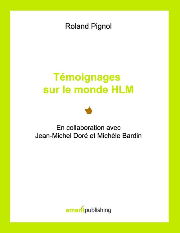 Produktbild: T&eacute;moignages sur le monde HLM