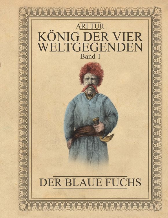 Produktbild: K&ouml;nig der vier Weltgegenden - Band 1
