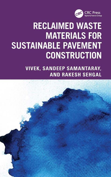 Produktbild: Reclaimed Waste Materials for Sustainable Pavement Construction