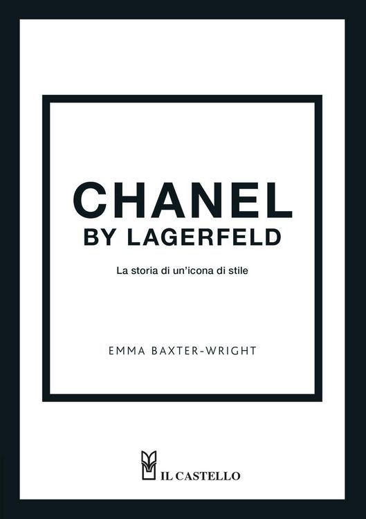 Produktbild: Chanel by Lagerfeld. La storia di un'icona di stile