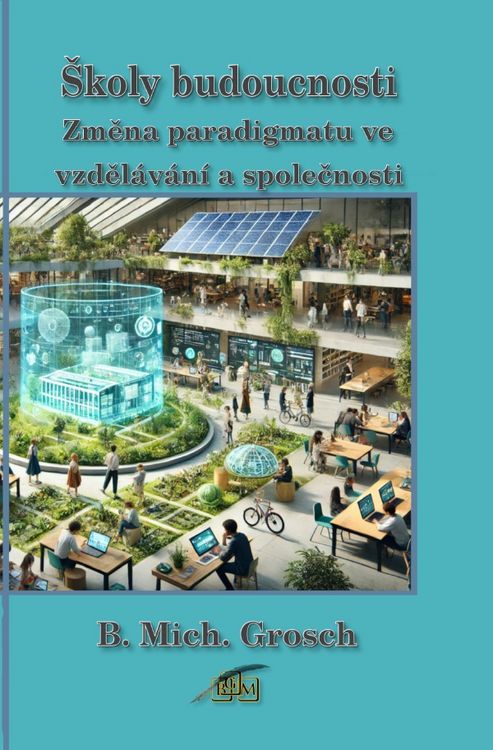 Produktbild: &Scaron;koly budoucnosti