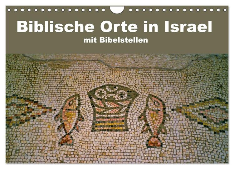 Produktbild: Biblische Orte in Israel mit Bibelstellen (Wandkalender 2027 DIN A4 quer), CALVENDO Monatskalender