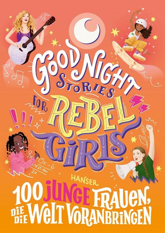 Produktbild: Good Night Stories for Rebel Girls - 100 junge Frauen, die die Welt voranbringen