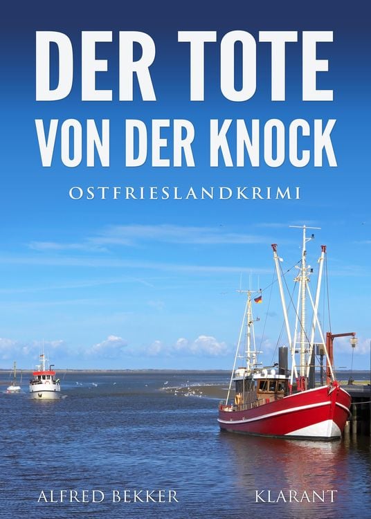 Produktbild: Der Tote von der Knock. Ostfrieslandkrimi