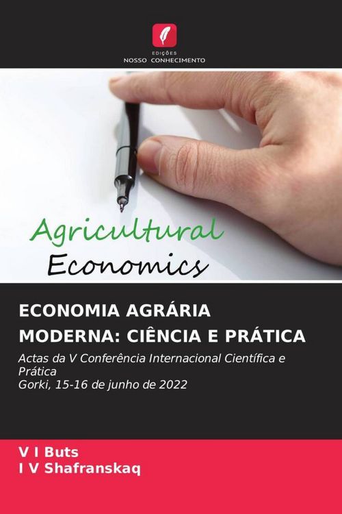 Produktbild: Economia Agr&aacute;ria Moderna: Ci&ecirc;ncia E Pr&aacute;tica