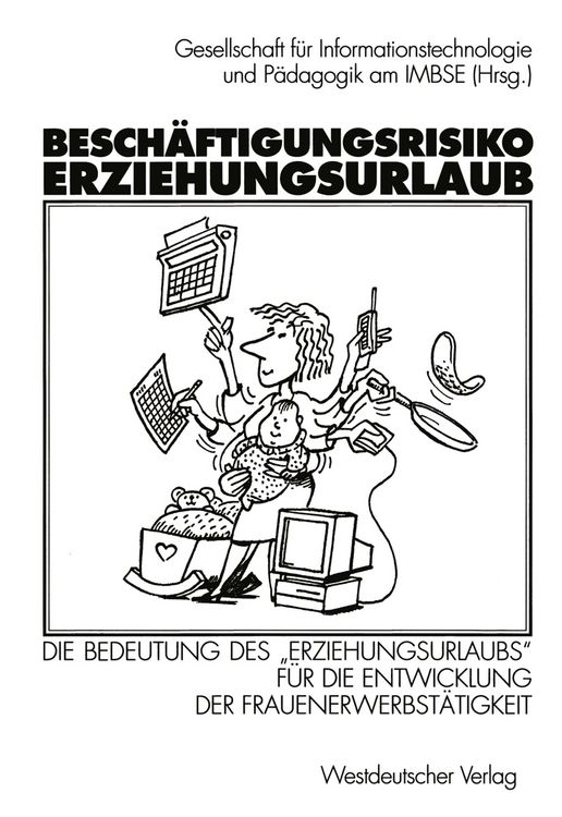 Produktbild: Besch&auml;ftigungsrisiko Erziehungsurlaub