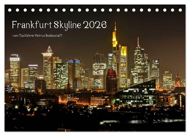 Produktbild: Frankfurt Skyline von Petrus Bodenstaff (Tischkalender 2026 DIN A5 quer), CALVENDO Monatskalender