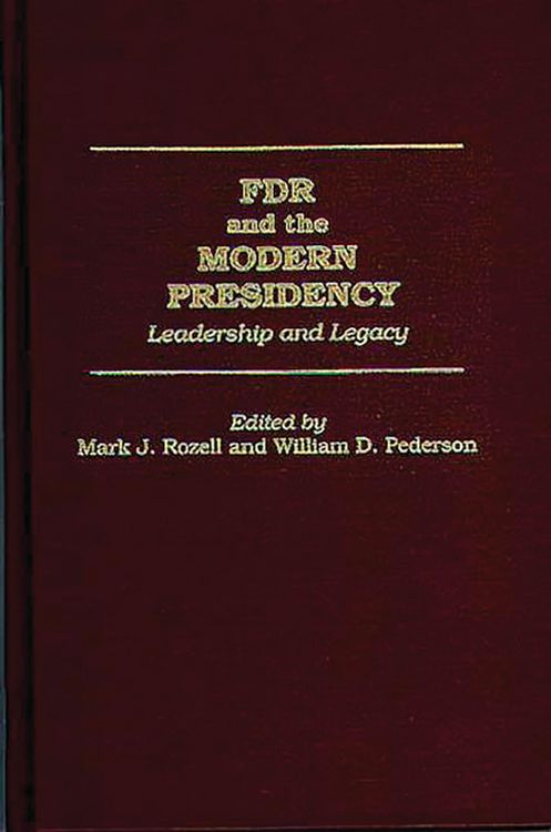 Produktbild: FDR and the Modern Presidency