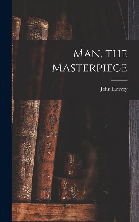 Produktbild: Man, the Masterpiece