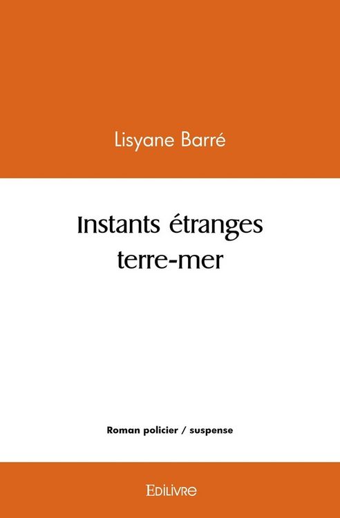 Produktbild: Instants etranges terre-mer
