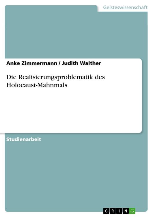 Produktbild: Die Realisierungsproblematik des Holocaust-Mahnmals