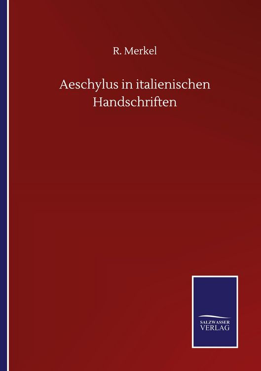 Produktbild: Aeschylus in italienischen Handschriften