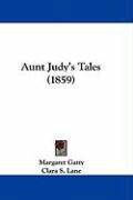 Produktbild: Aunt Judy's Tales (1859)