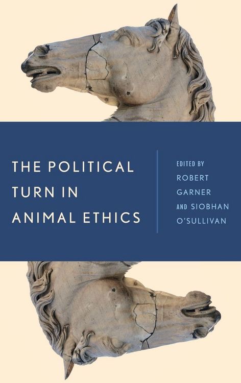 Produktbild: Political Turn in Animal Ethics