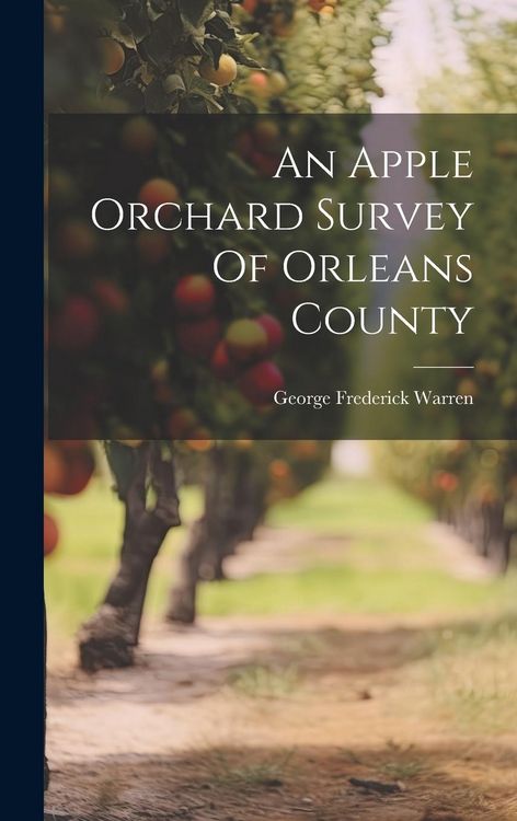 Produktbild: An Apple Orchard Survey Of Orleans County