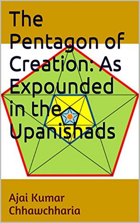 Produktbild: The Pentagon of Creation: As Expounded in the Upanishads