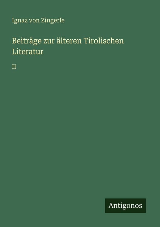 Produktbild: Beitr&auml;ge zur &auml;lteren Tirolischen Literatur