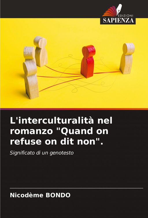 Produktbild: L'interculturalit&agrave; nel romanzo "Quand on refuse on dit non".