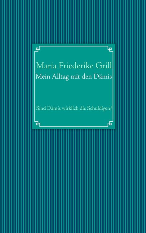 Produktbild: Mein Alltag mit den D&auml;mis