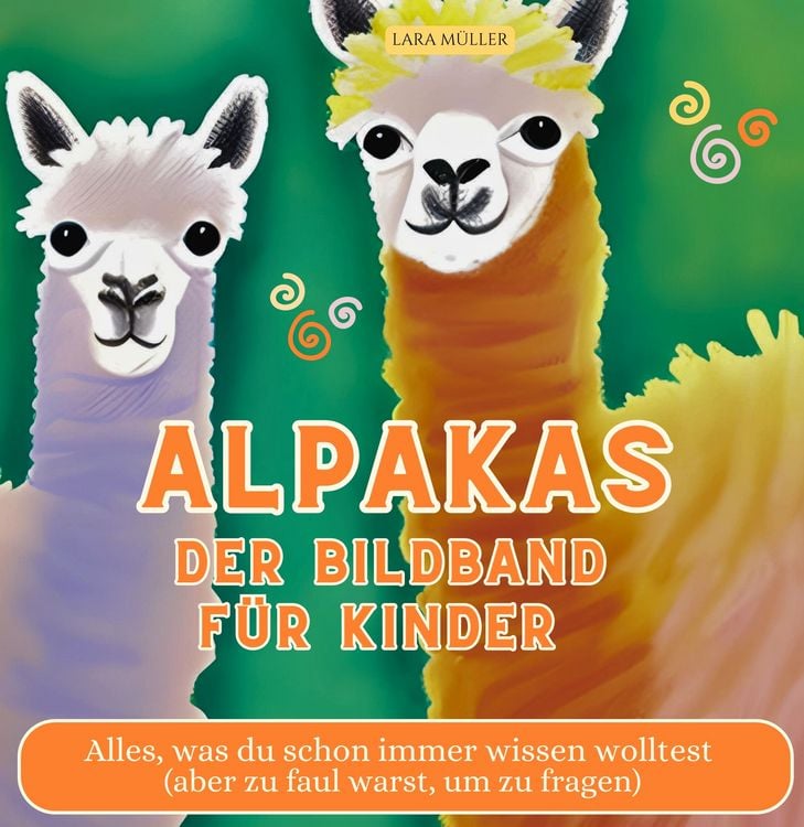 Produktbild: Alpakas - Der Bildband f&uuml;r Kinder
