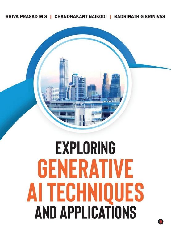 Produktbild: Exploring Generative AI Techniques and Applications
