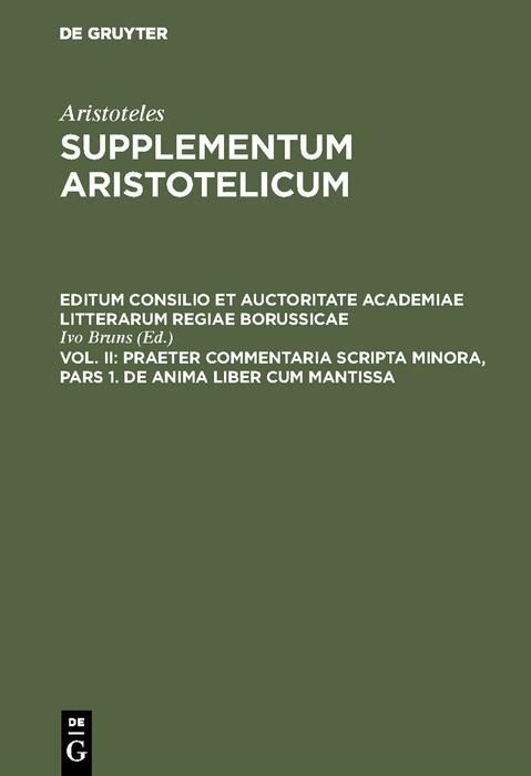 Produktbild: Praeter commentaria Scripta Minora, Pars 1. De Anima liber cum Mantissa