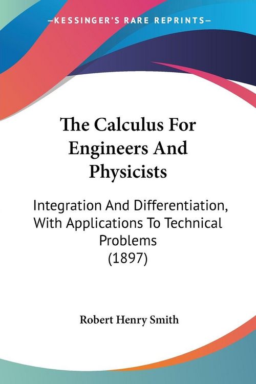 Produktbild: The Calculus For Engineers And Physicists