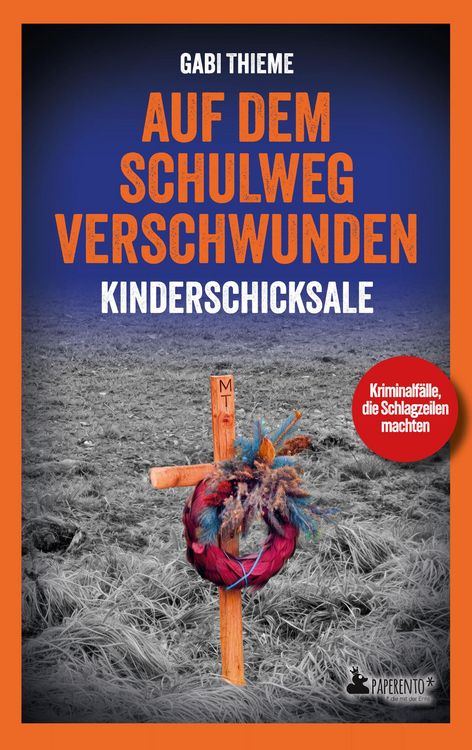 Produktbild: Auf dem Schulweg verschwunden - Kinderschicksale
