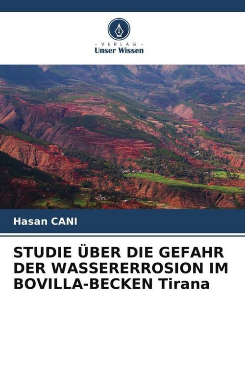 Produktbild: Studie &uuml;ber die Gefahr der Wassererrosion im Bovilla-Becken Tirana