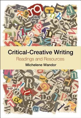 Produktbild: Critical-Creative Writing: Readings and Resources