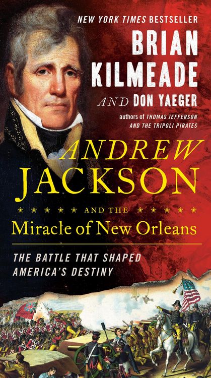 Produktbild: Andrew Jackson and the Miracle of New Orleans