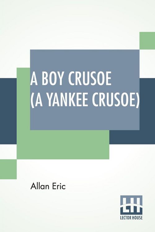 Produktbild: A Boy Crusoe (A Yankee Crusoe)