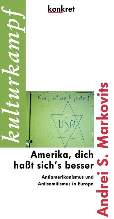 Bild vom Artikel Markovits, A: Amerika, dich haßt sich's besser vom Autor Andrei S. Markovits