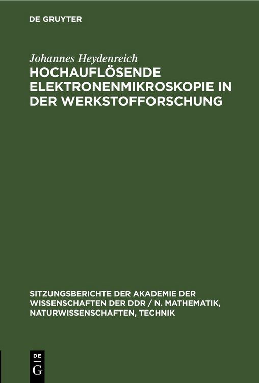 Produktbild: Hochaufl&ouml;sende Elektronenmikroskopie in der Werkstofforschung
