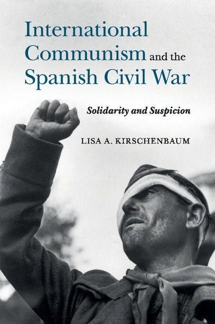 Produktbild: International Communism and the Spanish Civil War