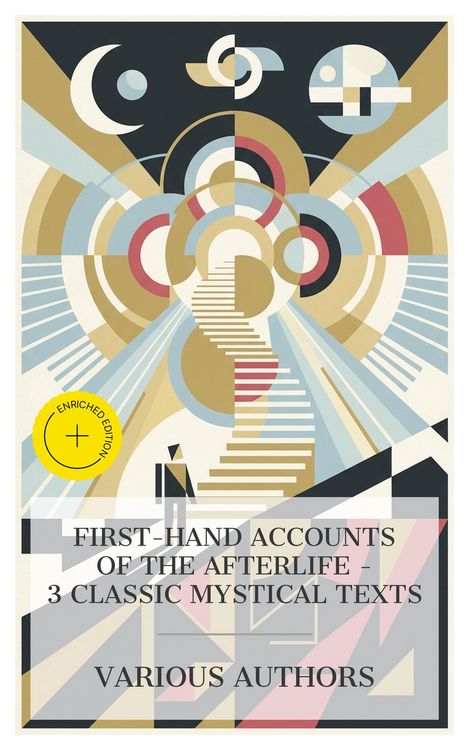 Produktbild: First-Hand Accounts of the Afterlife - 3 Classic Mystical Texts