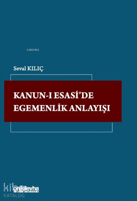 Produktbild: Kanun-i Esaside Egemenlik Anlayisi