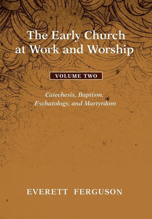 Produktbild: The Early Church at Work and Worship - Volume 2