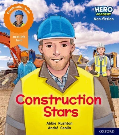 Produktbild: Hero Academy Non-fiction: Oxford Level 6, Orange Book Band: Construction Stars