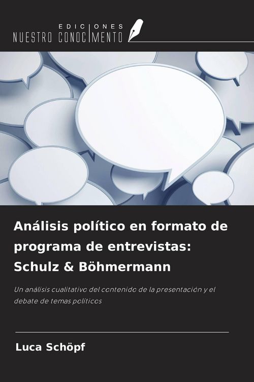 Produktbild: An&aacute;lisis pol&iacute;tico en formato de programa de entrevistas: Schulz & B&ouml;hmermann