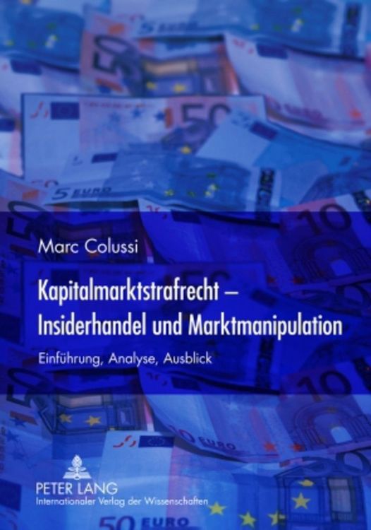 Produktbild: Kapitalmarktstrafrecht - Insiderhandel und Marktmanipulation