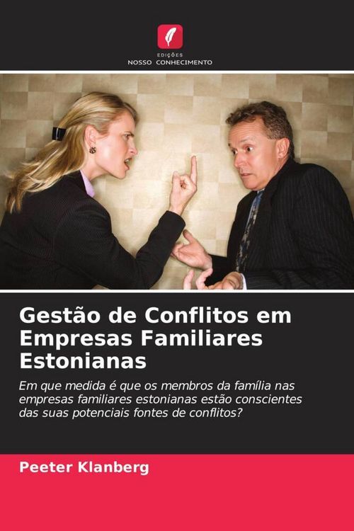 Produktbild: Gest&atilde;o de Conflitos em Empresas Familiares Estonianas