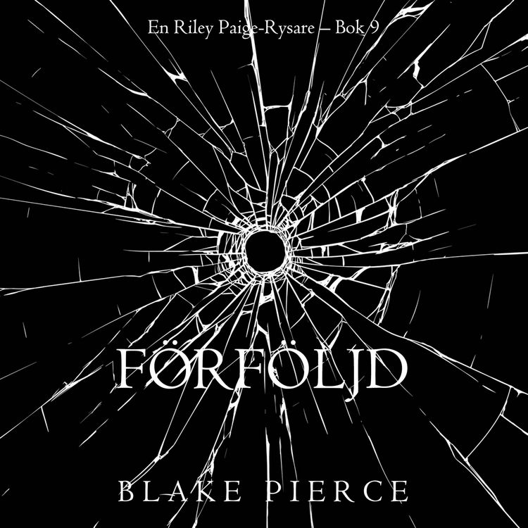 Produktbild: F&ouml;rf&ouml;ljd (En Riley Paige-Rysare &ndash; Bok 9)