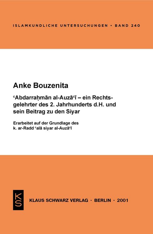 Produktbild: Abdarrahman al-Auza'i, ein Rechtsgelehrter des 2. Jahrhunderts d.H., und sein Beitrag zu den Syar