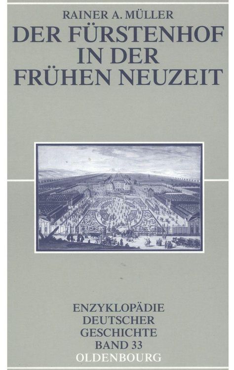 Produktbild: Der F&uuml;rstenhof in der Fr&uuml;hen Neuzeit