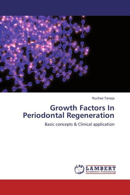 Produktbild: Taneja, R: Growth Factors In Periodontal Regeneration