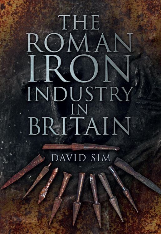 Produktbild: The Roman Iron Industry in Britain