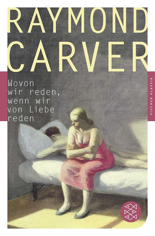 Bild vom Artikel Wovon wir reden, wenn wir von Liebe reden vom Autor Raymond Carver