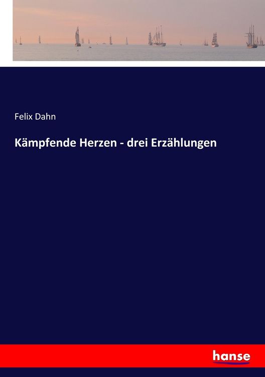 Produktbild: K&auml;mpfende Herzen - drei Erz&auml;hlungen